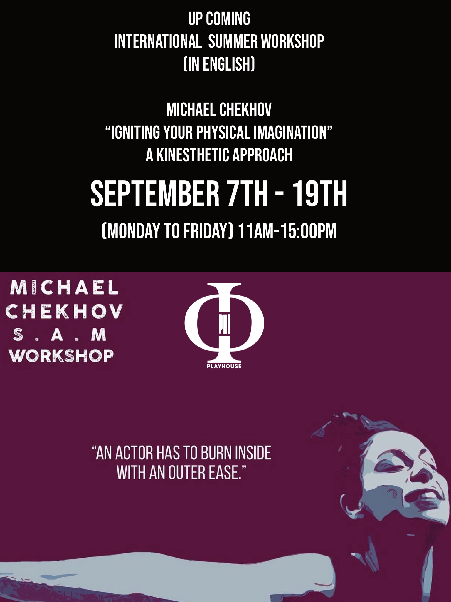 International Summer Workshop Michael Chekhoc Technique